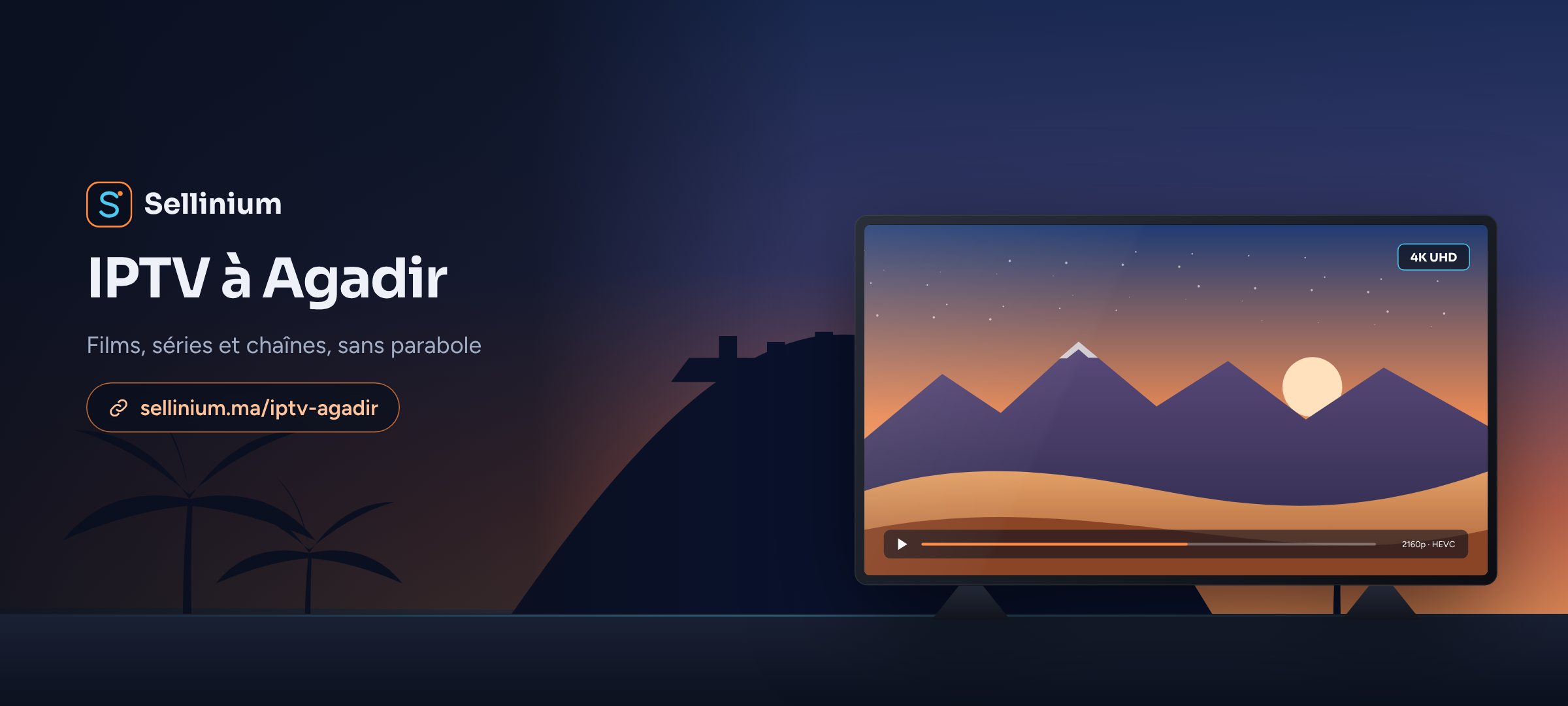 IPTV à Agadir : la télévision par internet, de Founty à Taghazout